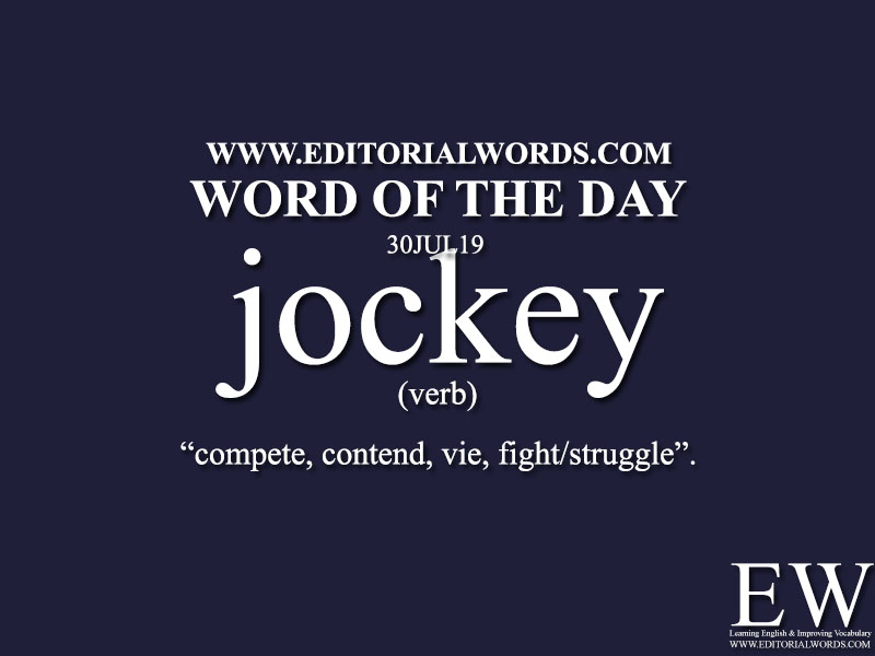 Word of the Day-30JUL19-Editorial Words
