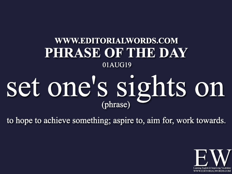 Phrase of the Day-01AUG19-Editorial Words
