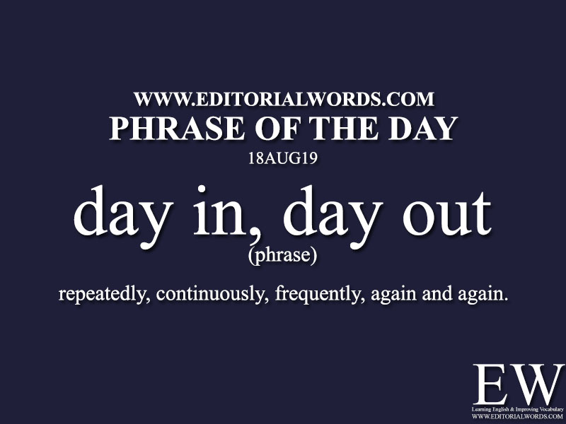 Phrase of the Day-18AUG19-Editorial Words