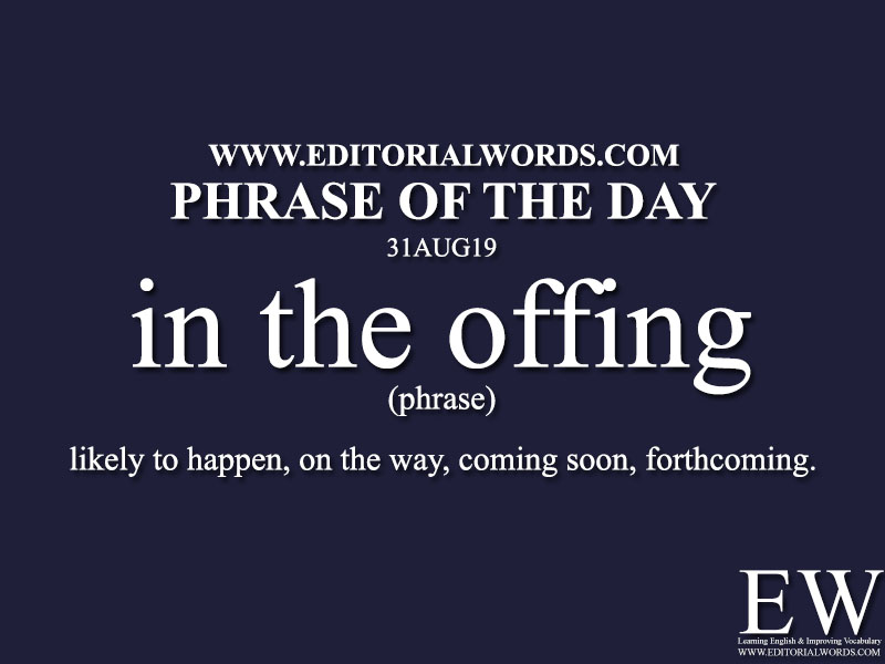 Phrase of the Day-31AUG19-Editorial Words