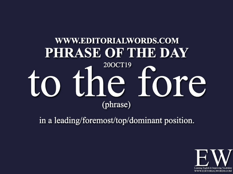 Phrase of the Day-20OCT19-Editorial Words
