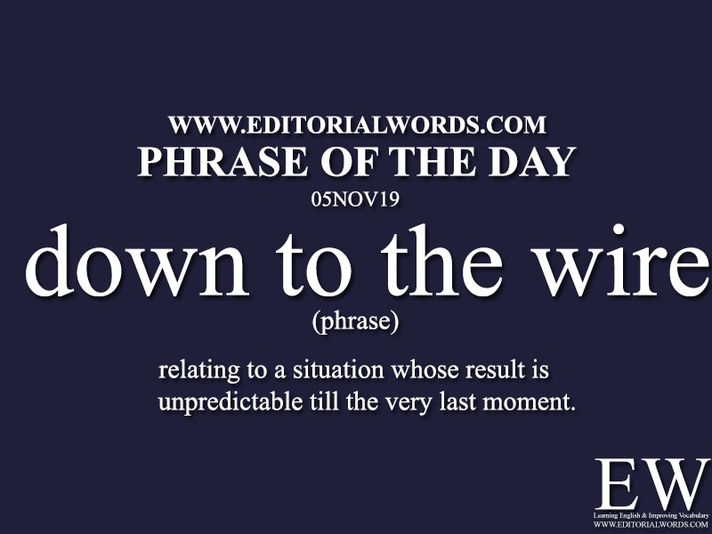 Phrase of the Day-05NOV19-Editorial Words
