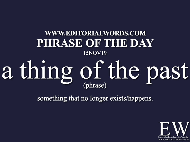 Phrase of the Day-15NOV19-Editorial Words