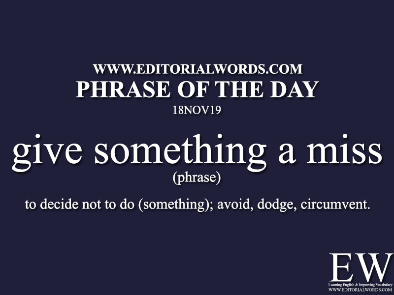 Phrase of the Day-18NOV19-Editorial Words