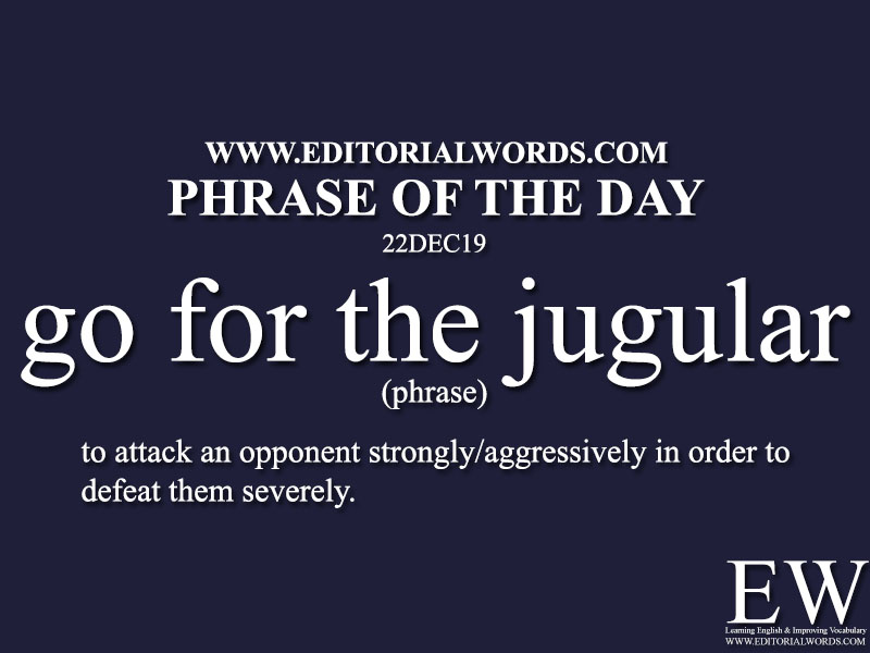 Phrase of the Day-22DEC19-Editorial Words