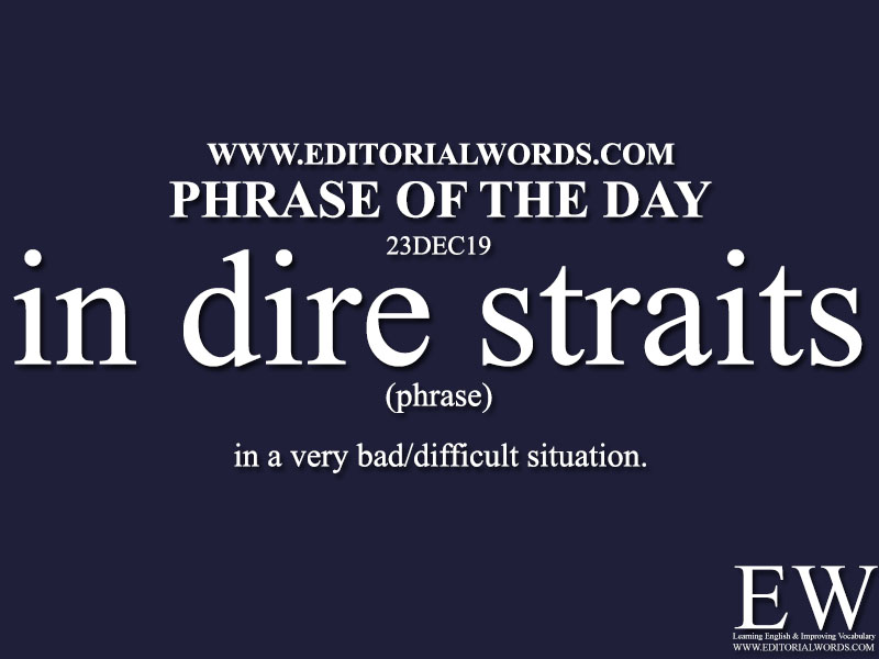 Phrase of the Day-23DEC19-Editorial Words