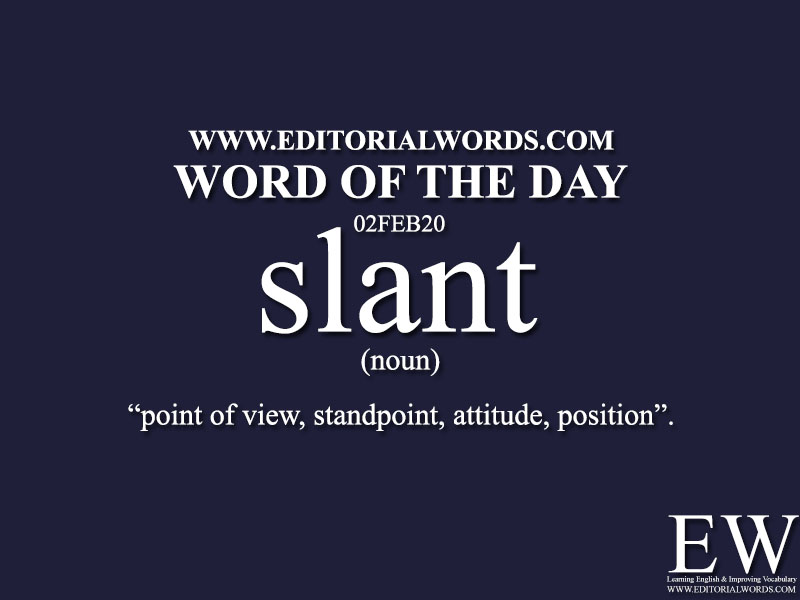 Word of the Day (slant)-02FEB20