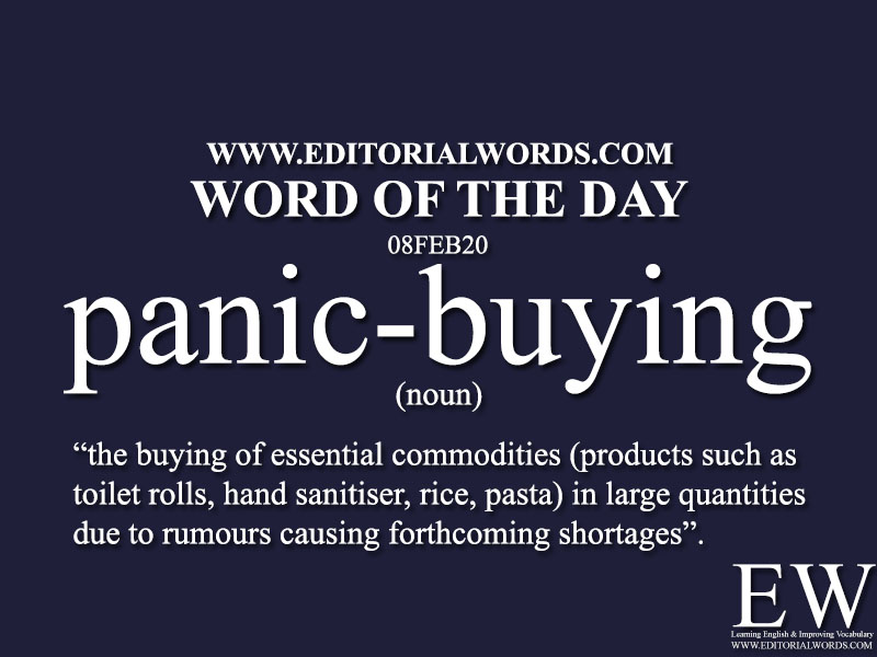 Word of the Day (panic-buying)-08FEB20