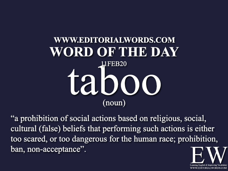 Word of the Day (taboo)-11FEB20