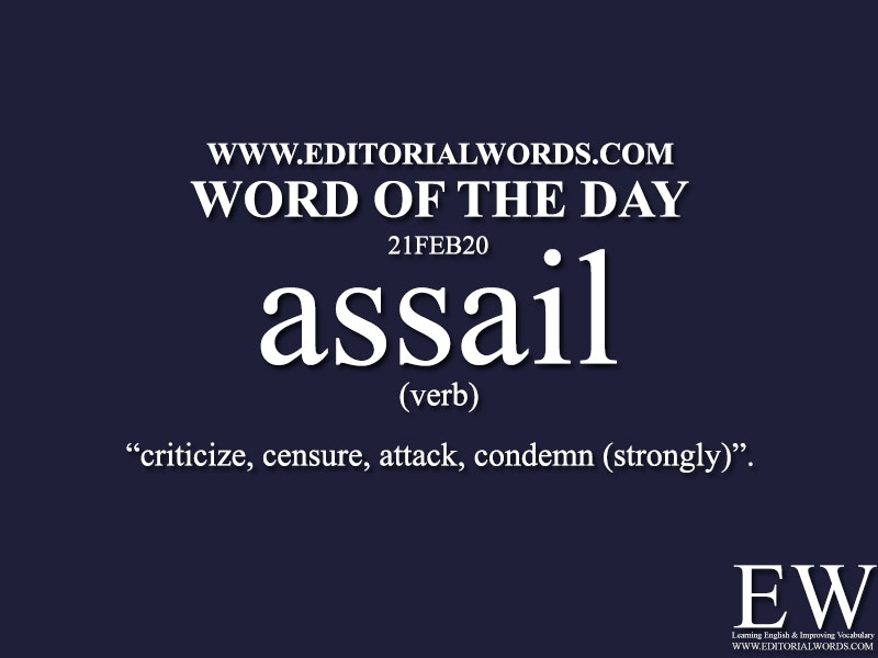 Word of the Day (assail)-21FEB20
