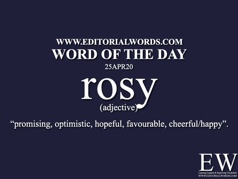 Word of the Day (rosy)-25APR20