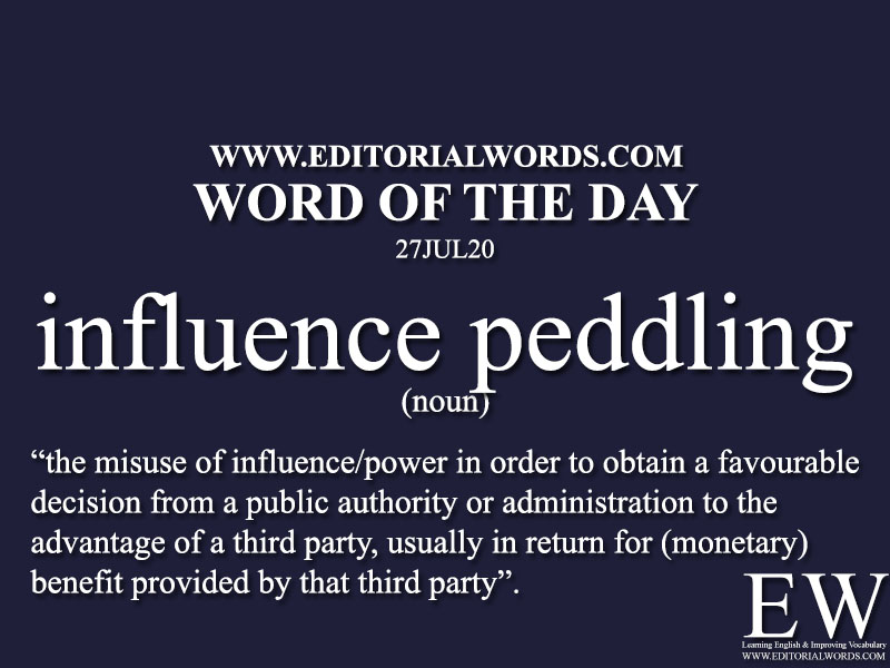 Word of the Day (influence peddling)-27JUL20