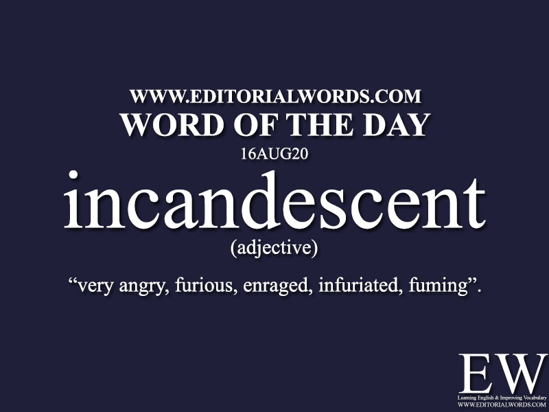 Word of the Day (incandescent)-16AUG20