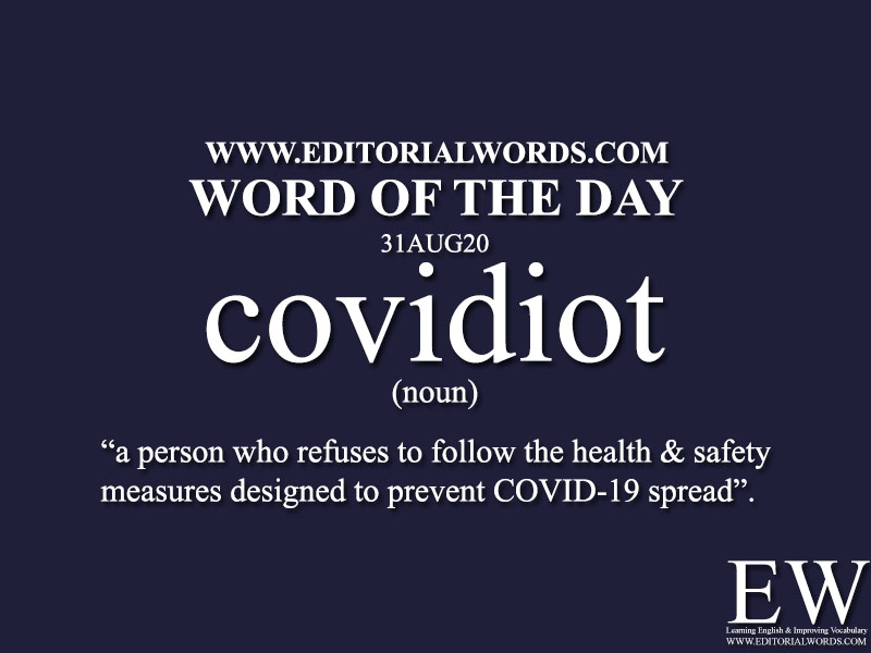 Word of the Day (covidiot)-31AUG20
