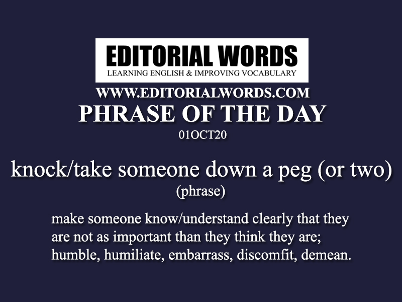 Phrase of the Day (knock/take someone down a peg or two)-01CT20