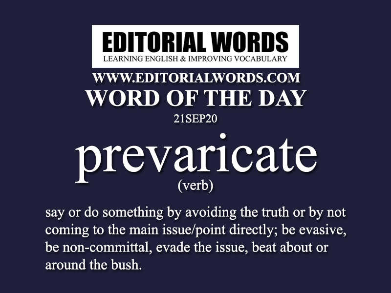 Word of the Day (prevaricate)-21SEP20