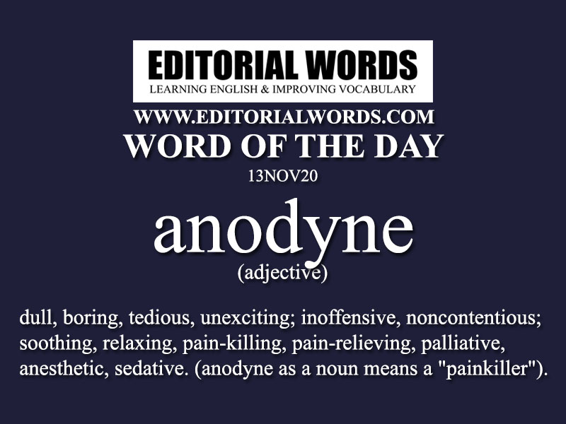 Word of the Day (anodyne)-13NOV20