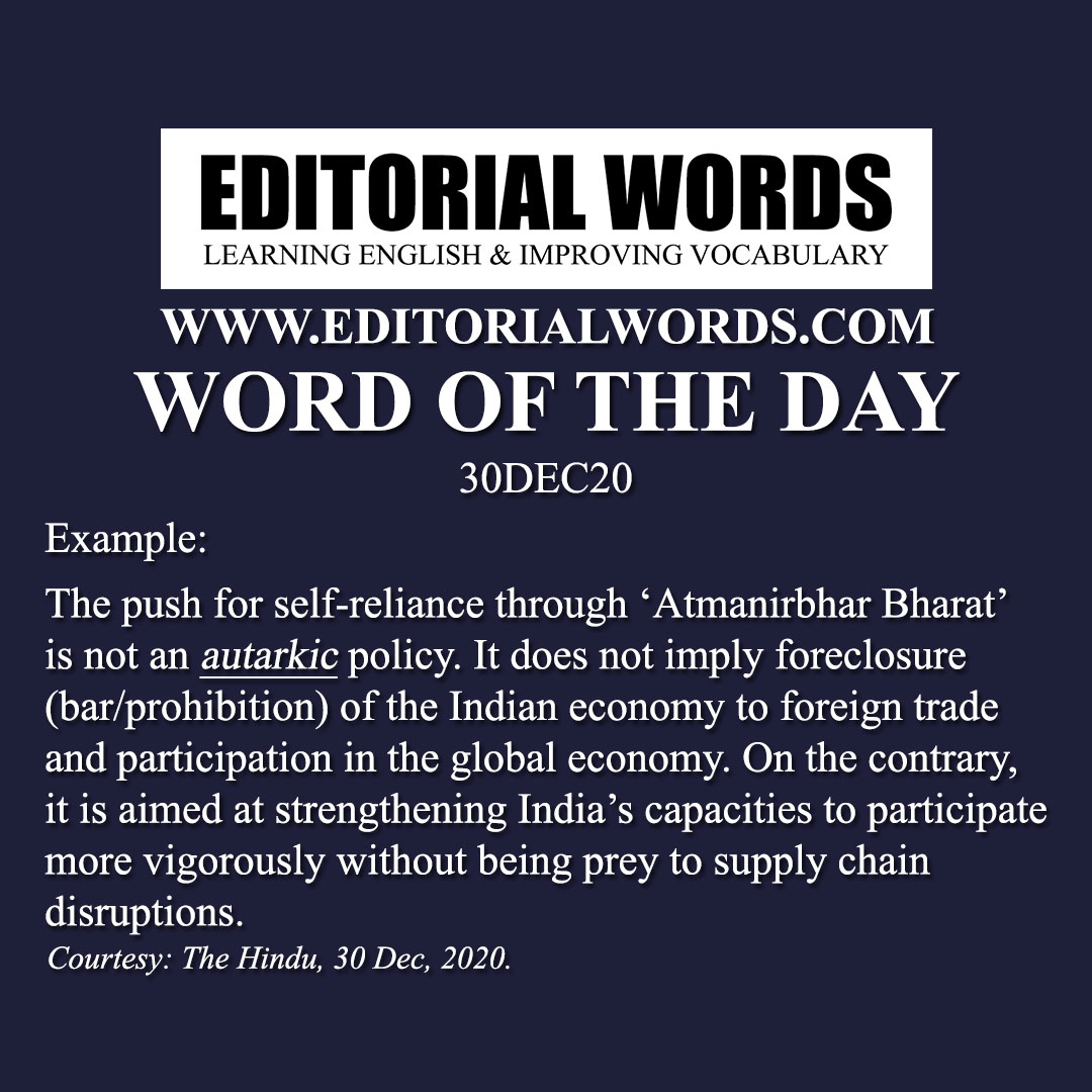 Word of the Day (autarkic)-30DEC20