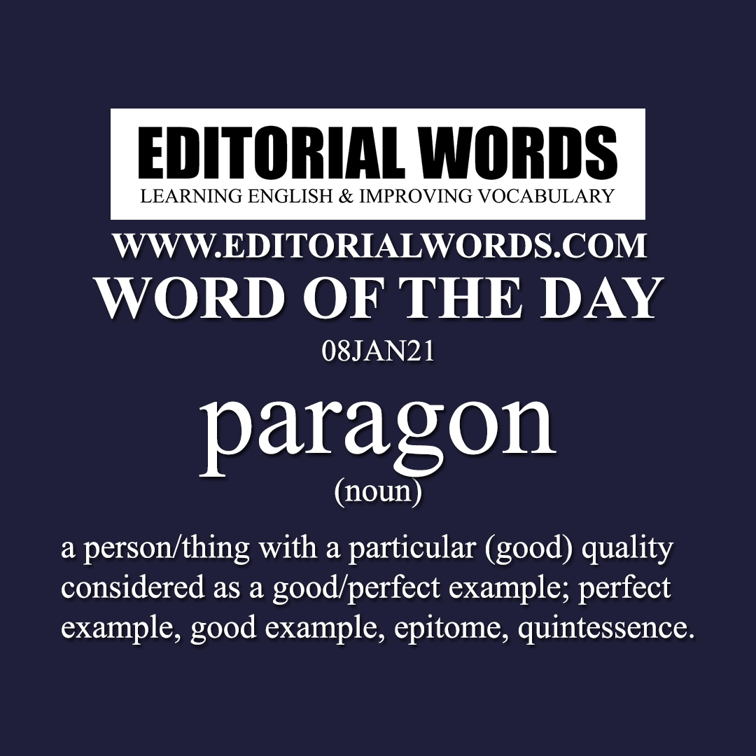 Word of the Day (paragon)-08JAN21