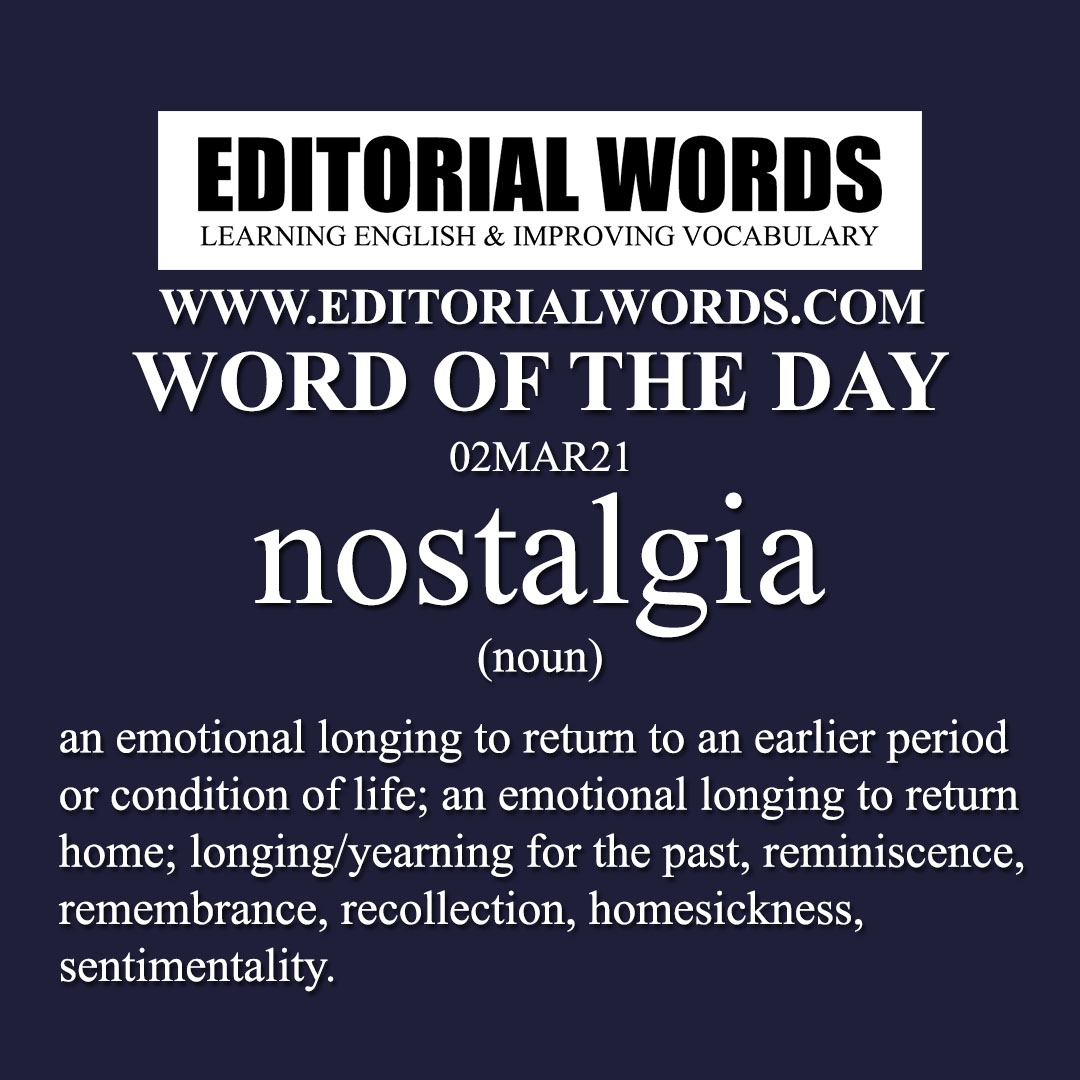 Word of the Day (nostalgia)-02MAR21