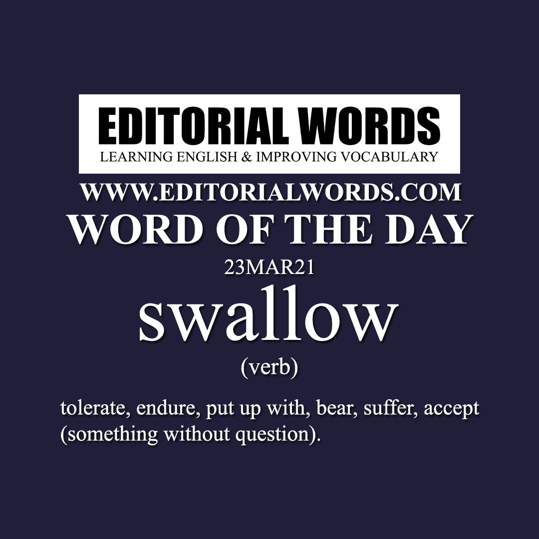 Word of the Day (swallow)-23MAR21
