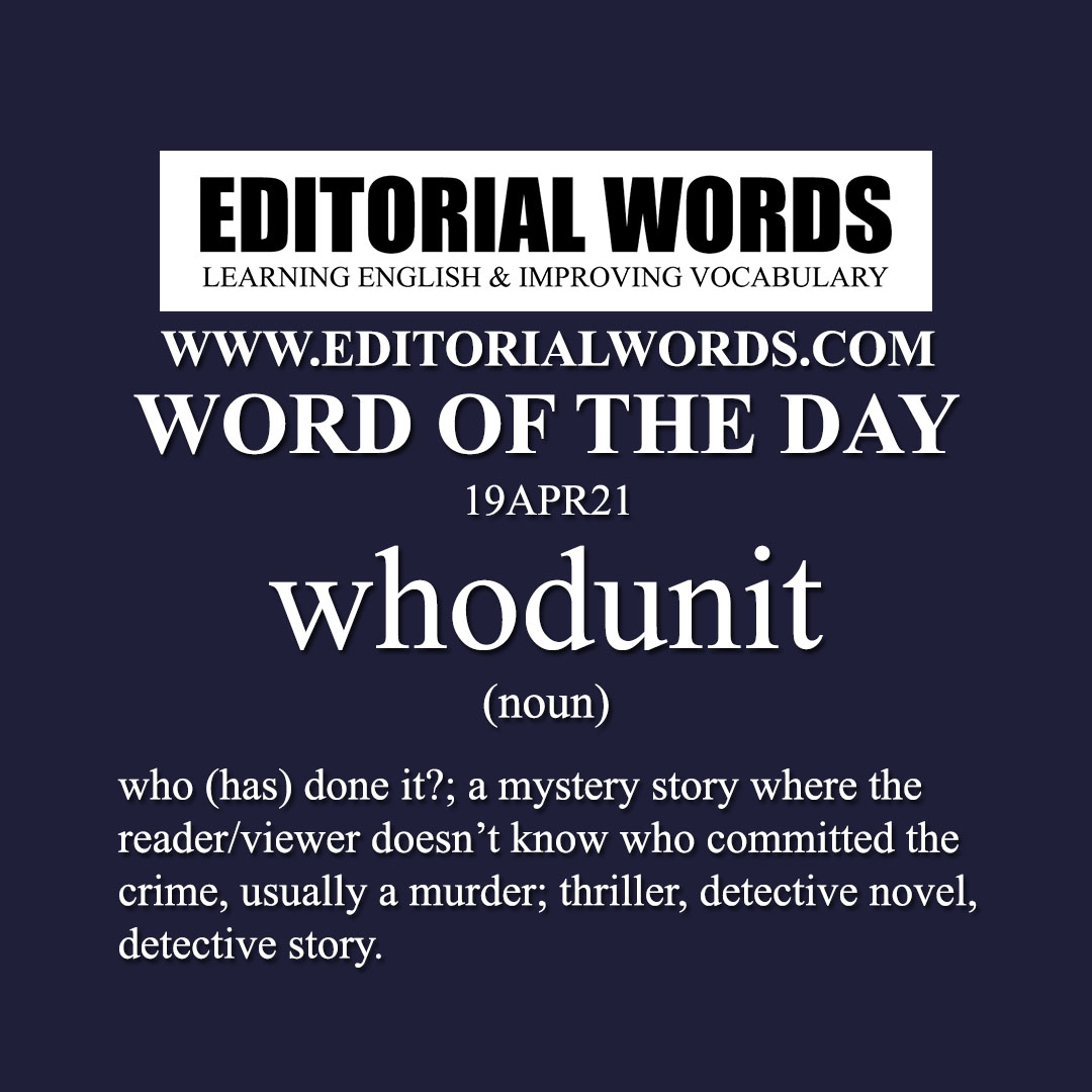 Word of the Day (whodunit)-19APR21