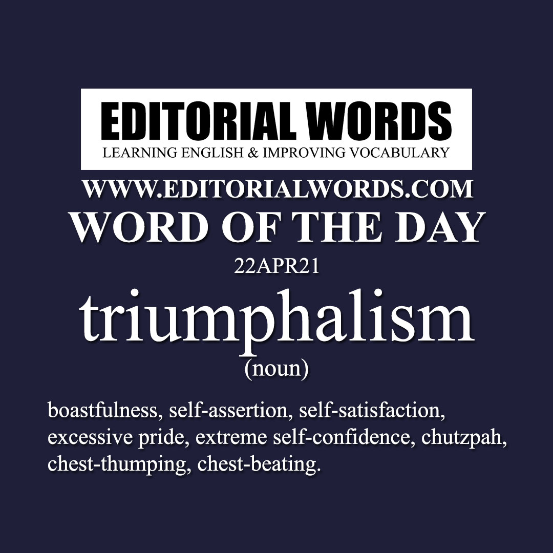 Word of the Day (triumphalism)-22APR21