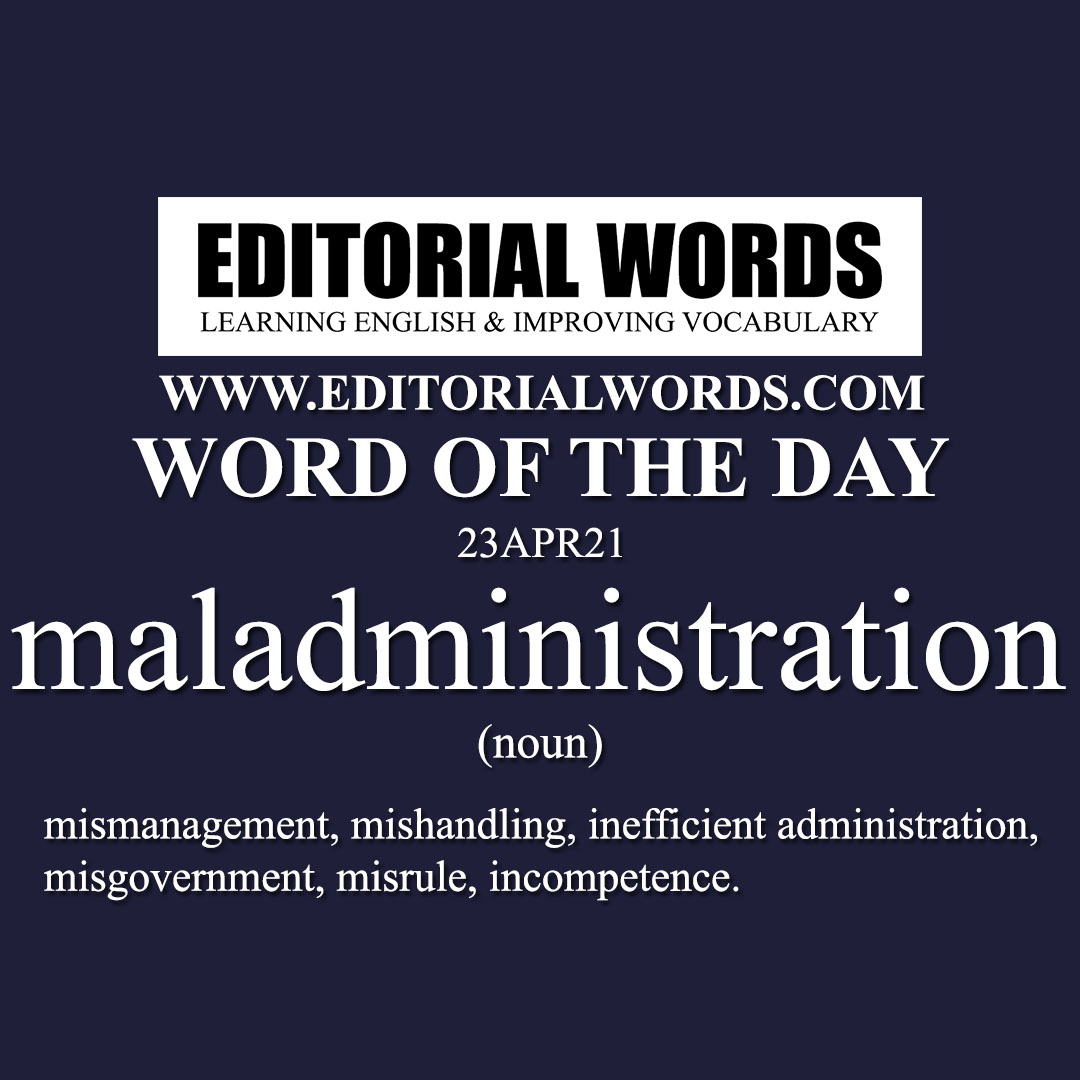 Word of the Day (maladministration)-23APR21