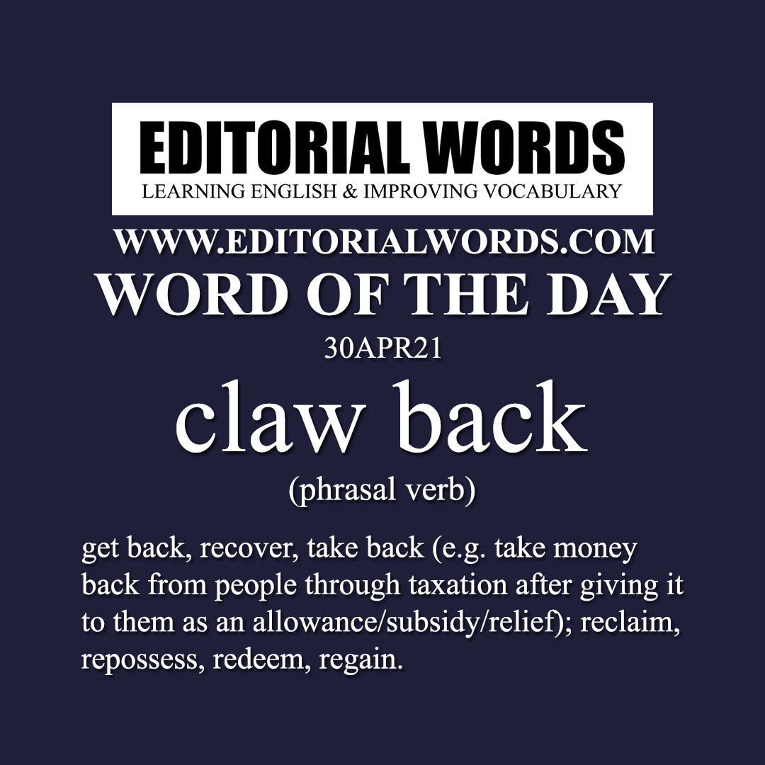 Word of the Day (claw back)-30APR21