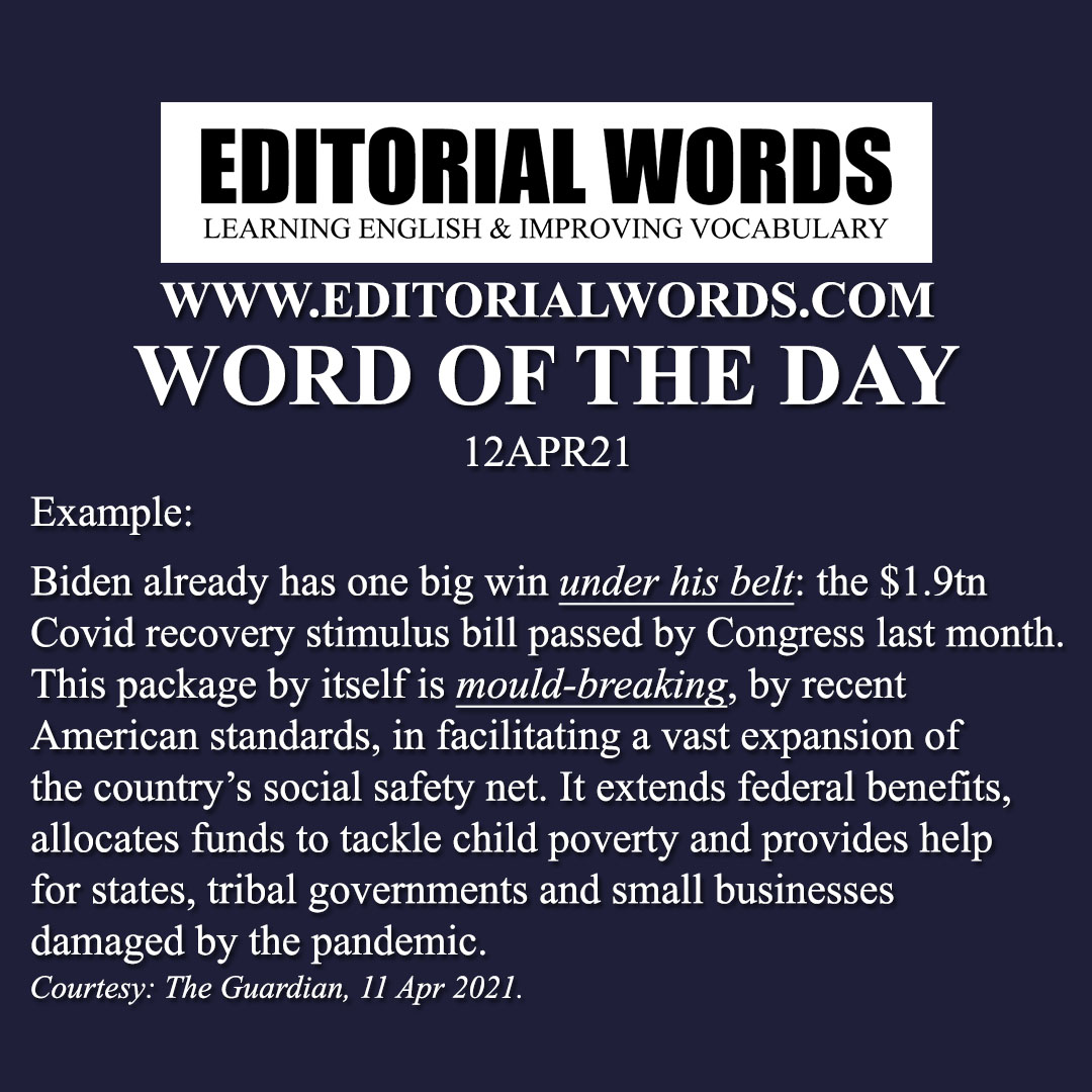 Word of the Day (mold-breaking)-12APR21