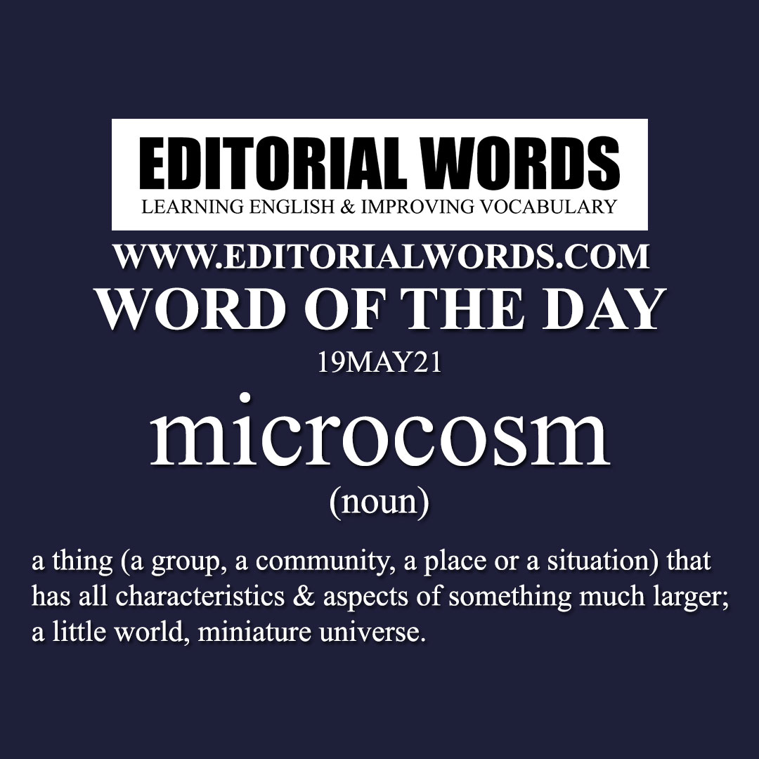 Word of the Day (microcosm)-19MAY21