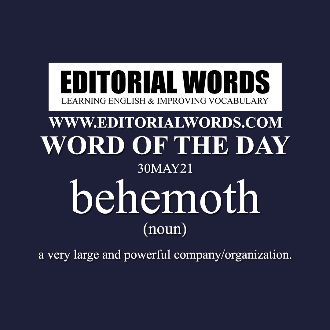 Word of the Day (behemoth)-30MAY21