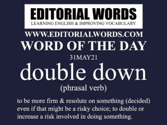 Word of the Day (double down)-31MAY21