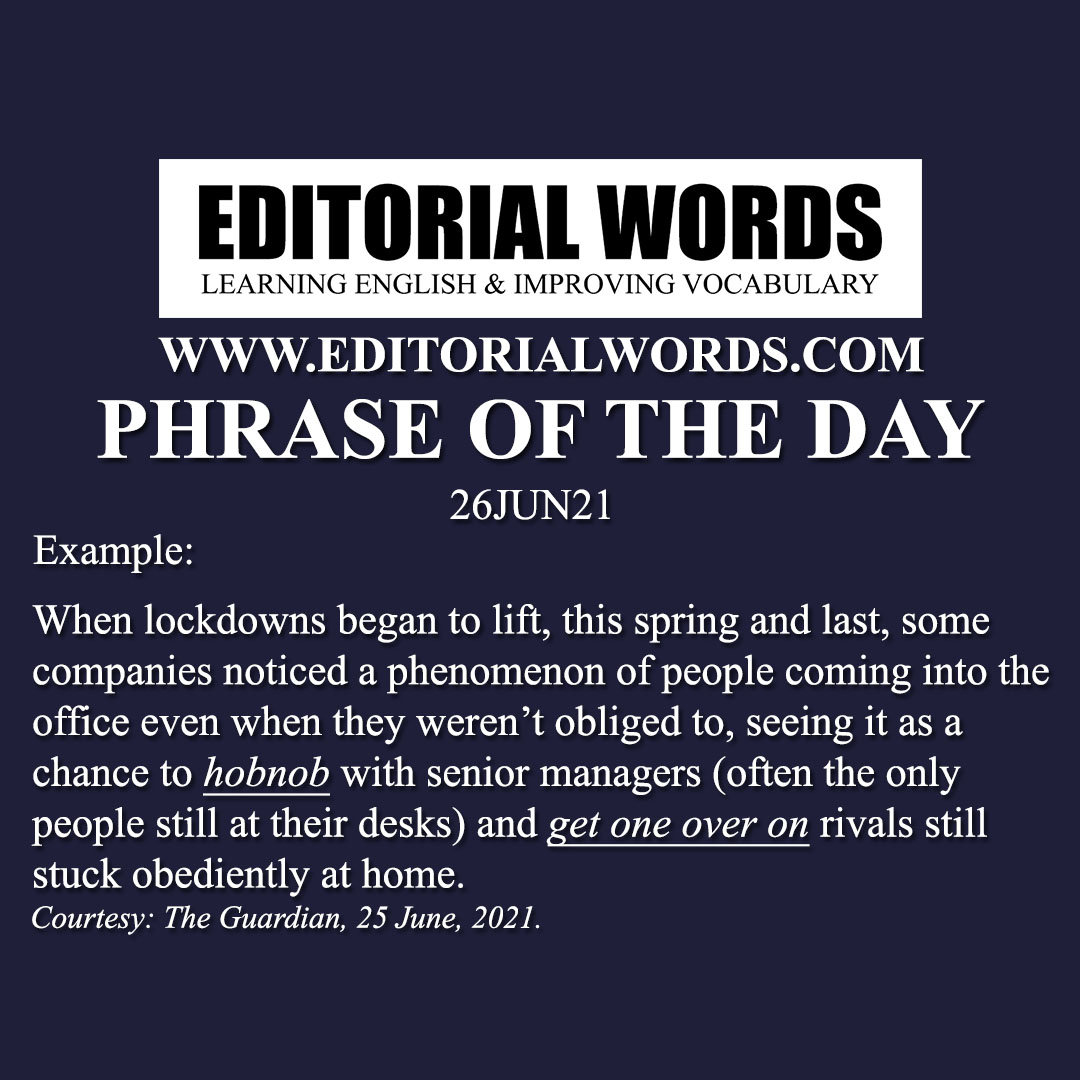 Phrase of the Day (put/get one over on)-26JUN21 Phrase of the Day (put/get one over on)-26JUN21
