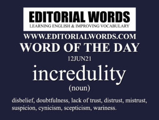 Word of the Day (incredulity)-12JUN21