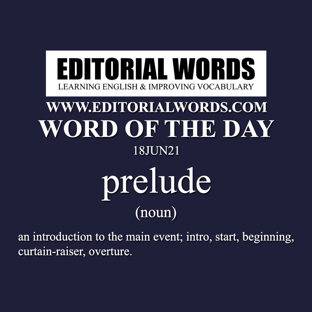 Word of the Day (prelude)-18JUN21