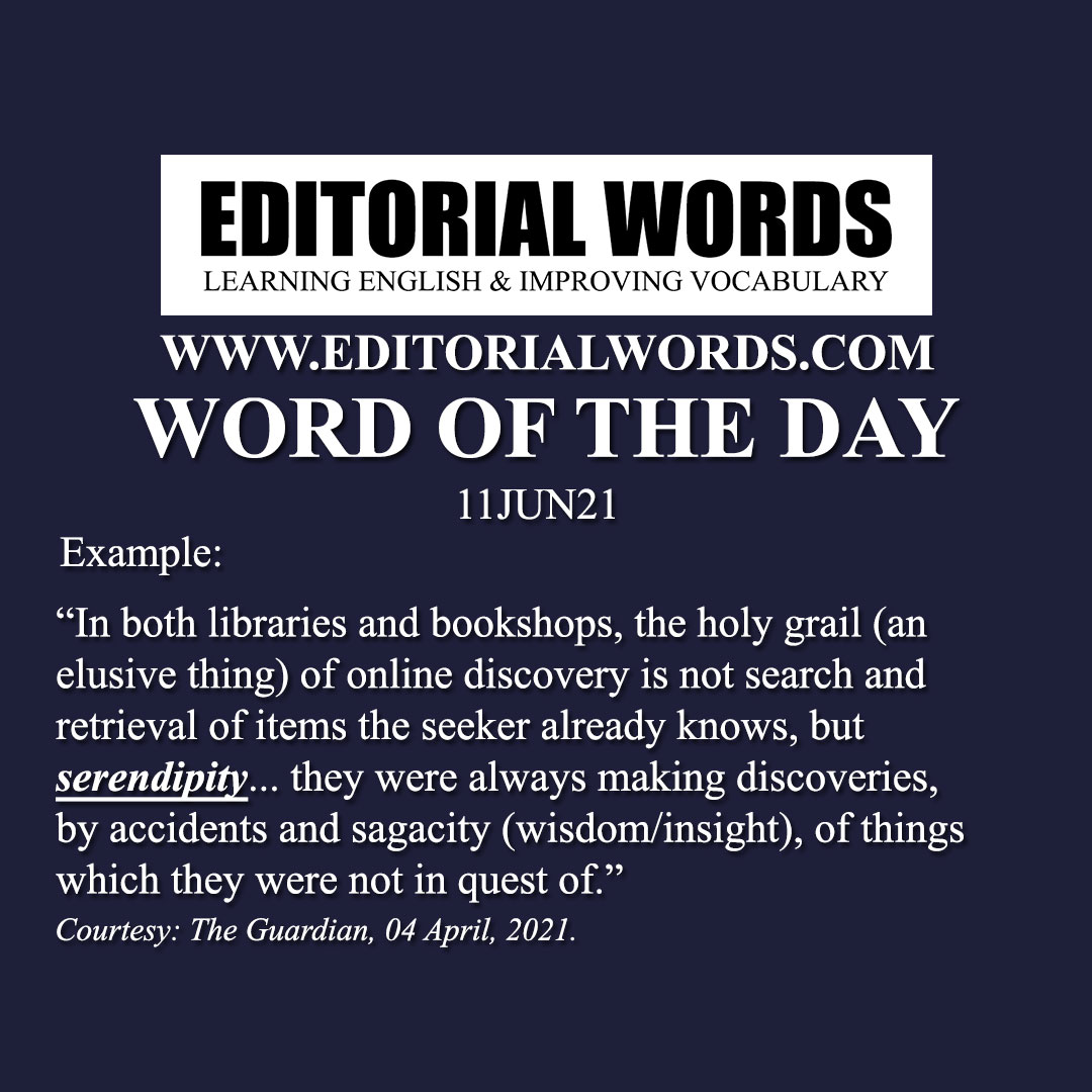 Word of the Day (serendipity)-11JUN21