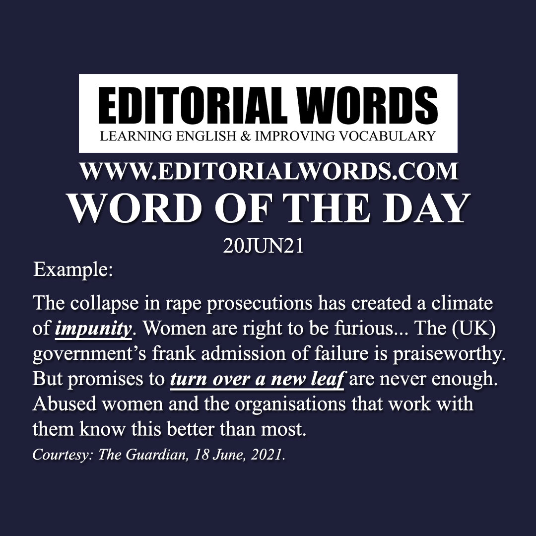 Word of the Day (impunity)-20JUN21 Word of the Day (impunity)-20JUN21