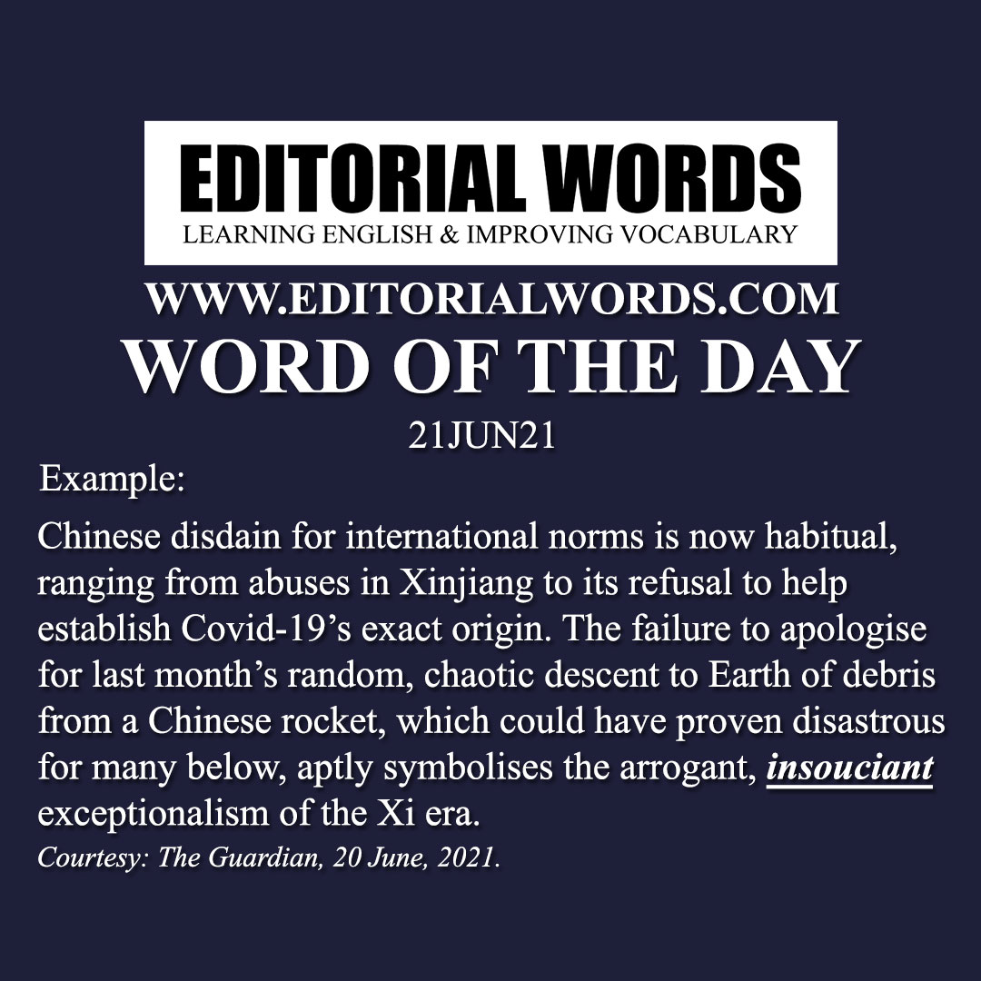 Word of the Day (insouciant)-21JUN21 Word of the Day (insouciant)-21JUN21
