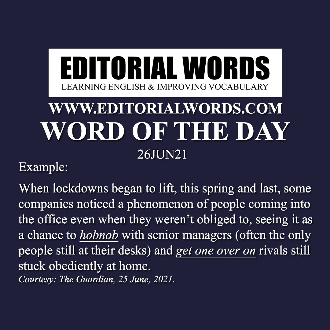 Word of the Day (hobnob)-26JUN21 Word of the Day (hobnob)-26JUN21