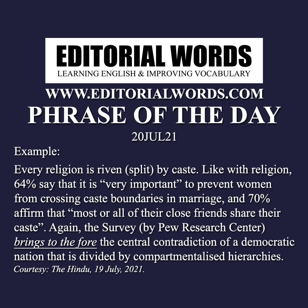 Phrase of the Day (bring to the fore)-20JUL21