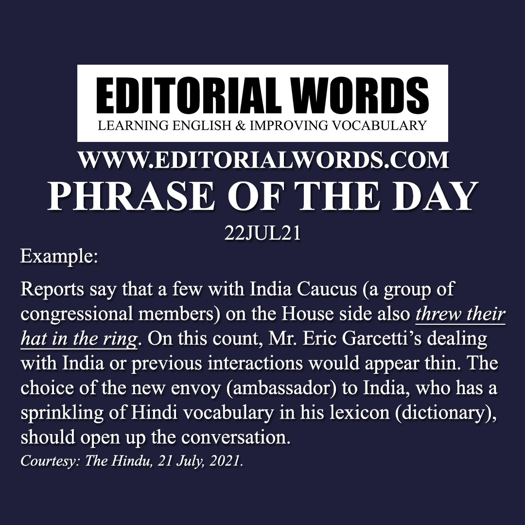Phrase of the Day (throw one's hat in the ring)-22JUL21