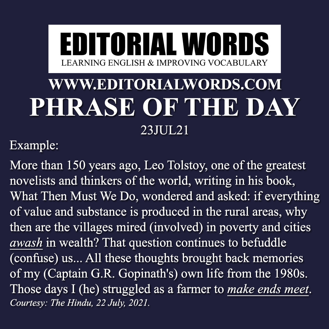 Phrase of the Day (make ends meet)-23JUL21 Phrase of the Day (make ends meet)-23JUL21