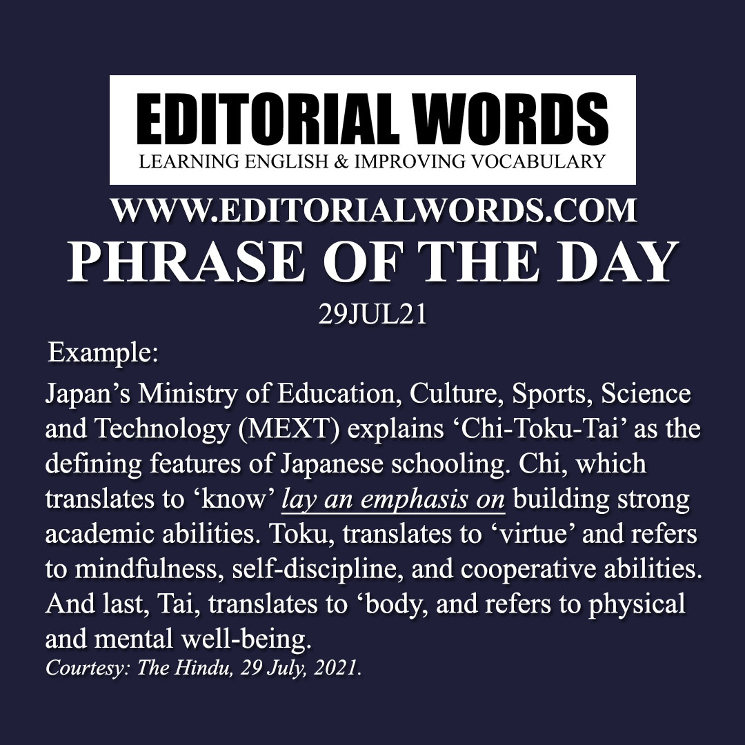 Phrase of the Day (lay emphasis on)-29JUL21