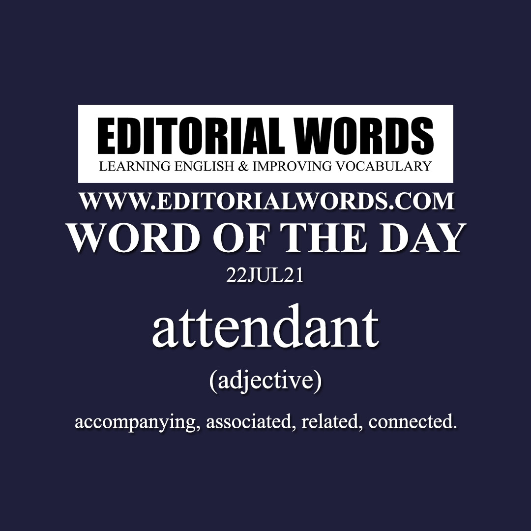 Word of the Day (attendant)-22JUL21