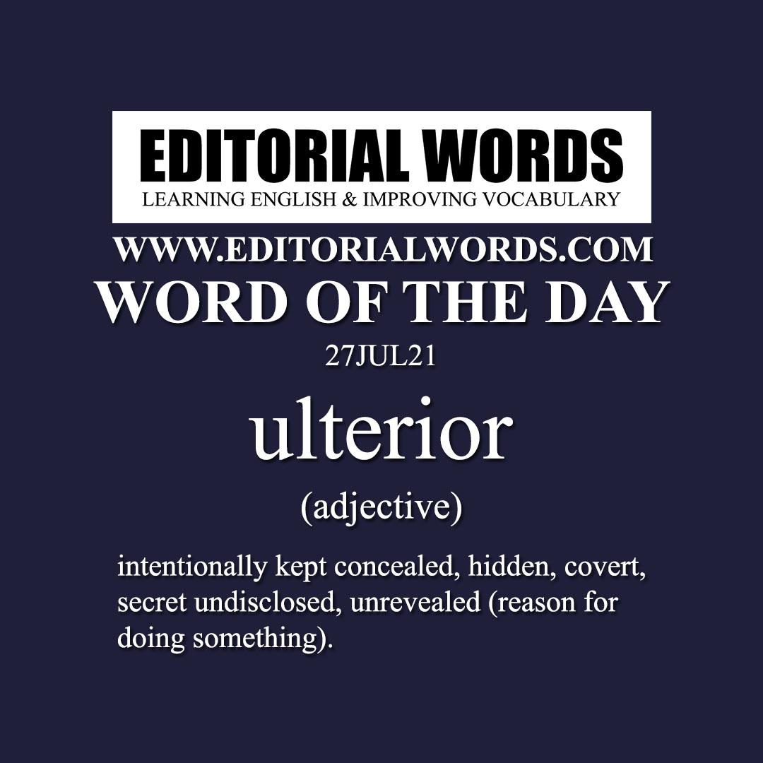 Word of the Day (ulterior)-27JUL21