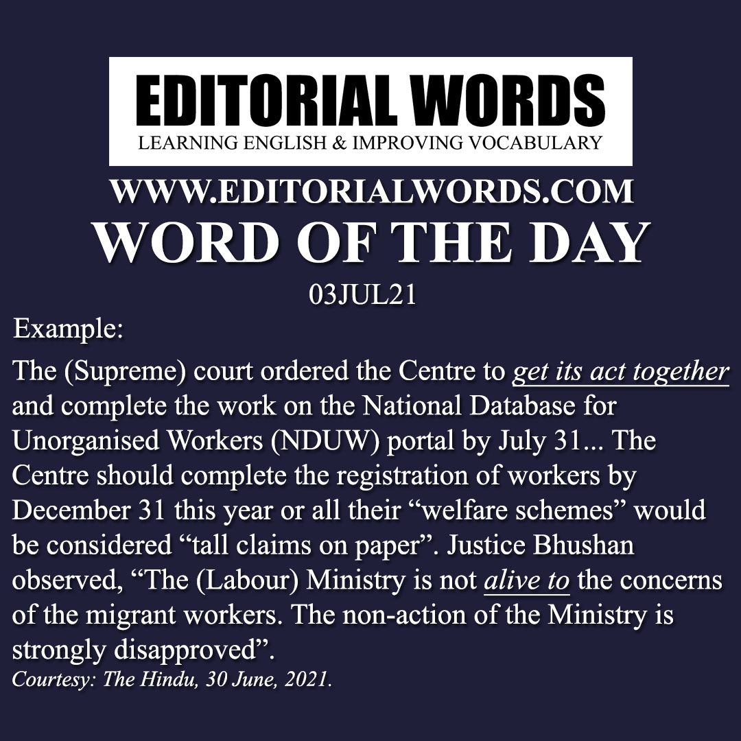 Word of the Day (alive to)-03JUL21 Word of the Day (alive to)-03JUL21