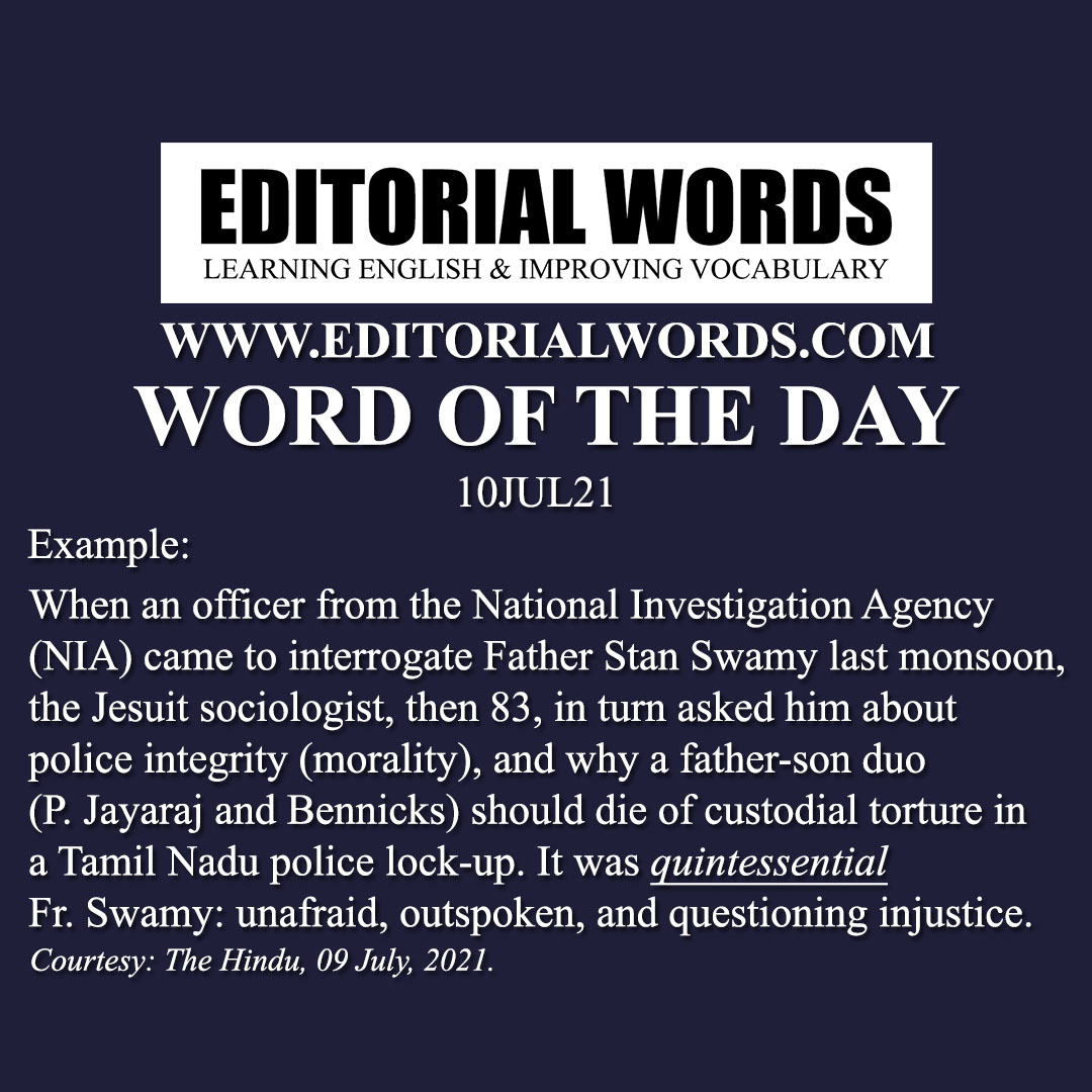 Word of the Day (quintessential)-10JUL21