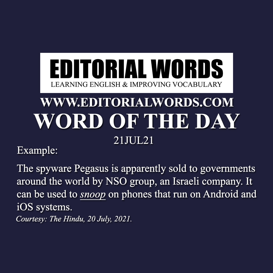 Word of the Day (snoop)-21JUL21 Word of the Day (snoop)-21JUL21