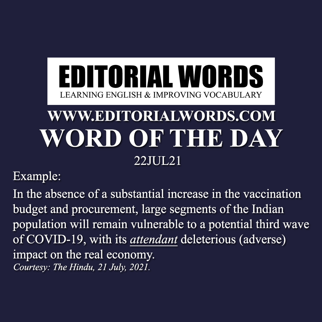 Word of the Day (attendant)-22JUL21 Word of the Day (attendant)-22JUL21